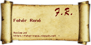 Fehér René névjegykártya